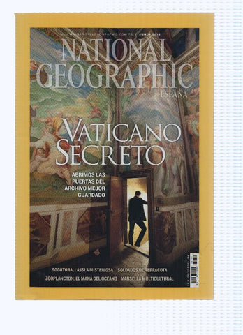 Revista: NATIONAL GEOGRAPHIC, Junio 2012: VATICANO SECRETO