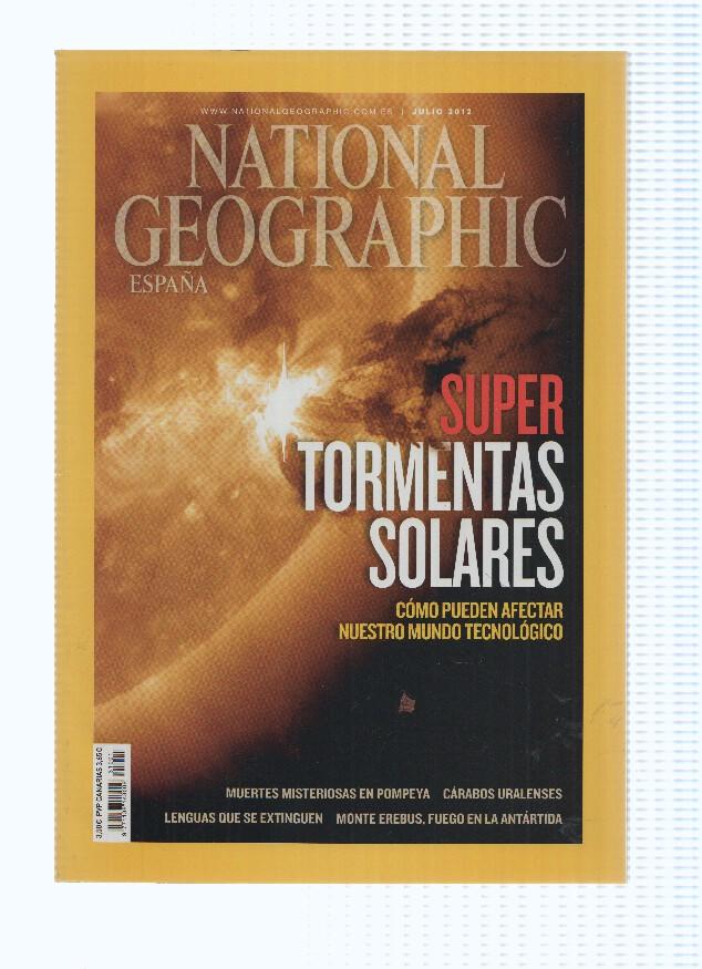 Revista: NATIONAL GEOGRAPHIC, Julio 2012: Super Tormentas Solares