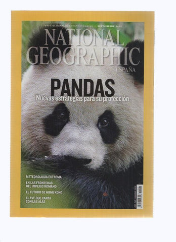 Revista: NATIONAL GEOGRAPHIC, Septiembre 2012: Pandas, nuevas estrategias para su proteccion