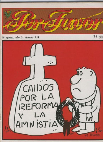 Por Favor numero 111, 16 agosto 1976: Caidos por la reforma