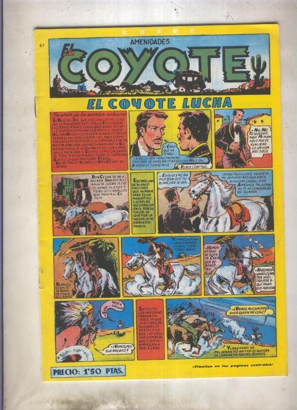 El Coyote facsimil numero 057: El coyote lucha (numerado 1 en trasera)