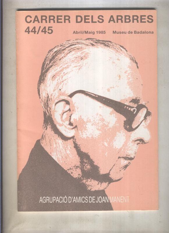 Carrer dels arbres numero 44/45 (abril(mayo 1985)