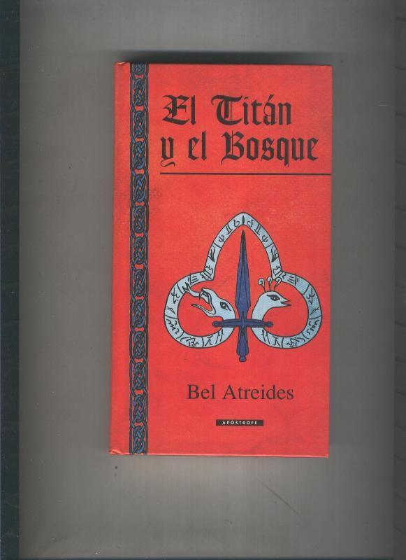 El titan y el bosque