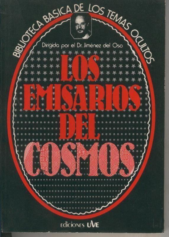 Biblioteca Basica de los Temas Ocultos numero 19: Los emisarios del cosmos