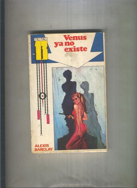 Tic Tac 13 numero 04: Venus ya no existe