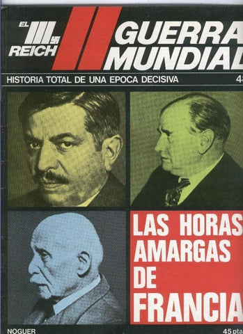 El III reich numero 048: Las horas amargas de Francia