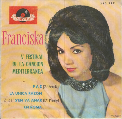 Disco Vinilo 45rpm: FRANCISKA - V festival de la cancion Mediterranea