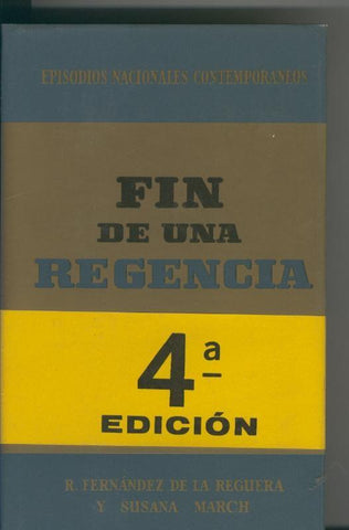 Fin de una regencia