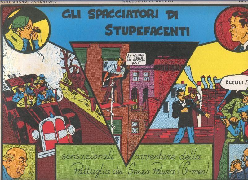 La pattuglia dei Senza Paura (G.Men): Gli Spacciatori di stupefacenti