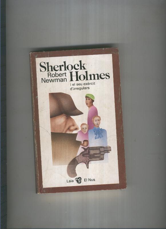 Sherlock Holmes i el seu exercit d irregulars