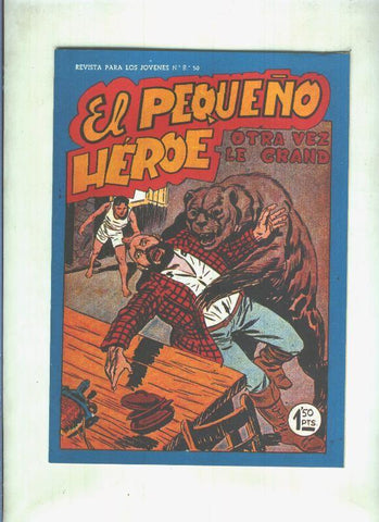Facsimil: El Pequeño Heroe numero 073: Otra vez Le Grand