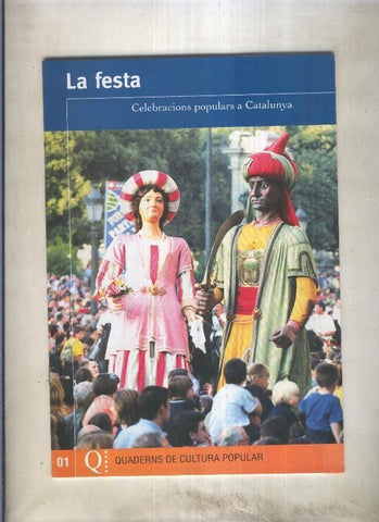 Quaderns de cultura popular numero 01: La festa