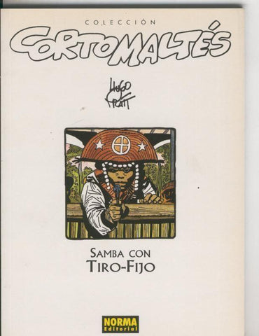 Corto Maltes b/n numero 03: Samba con Tiro Fijo