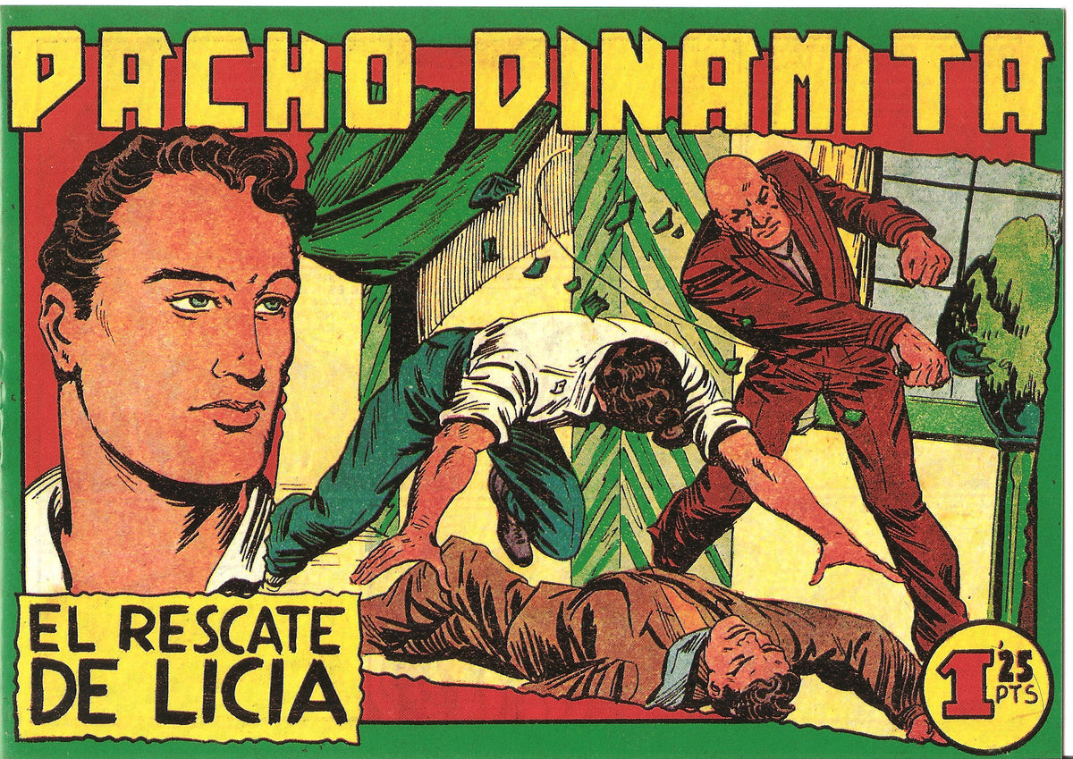 Facsimil: Pacho Dinamita numero 073: El rescate de Licia