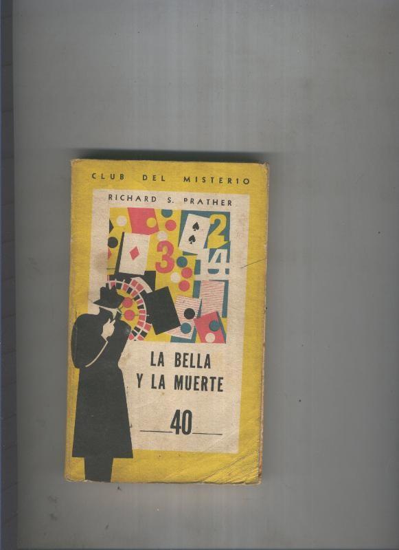 Club del Misterio 040: La bella y la muerte