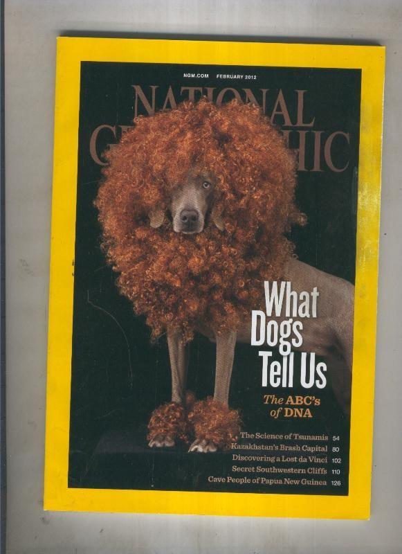 National geographic 2012 February: What dogs tell us 