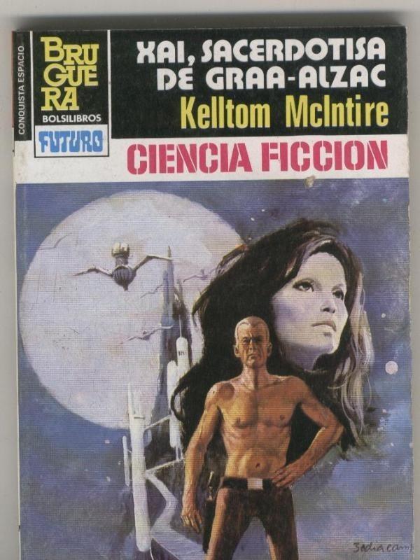 La conquista del espacio numero 723: Xai,sacerdotisa de Graa-Alzac