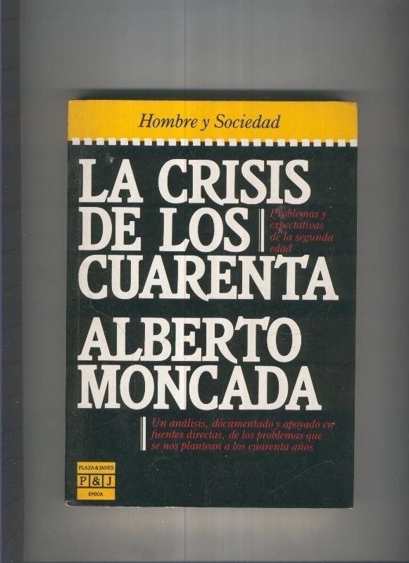 La crisis de los cuarenta
