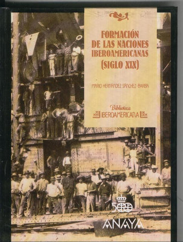 Biblioteca Iberoamericana numero 20: Formacion de las naciones I