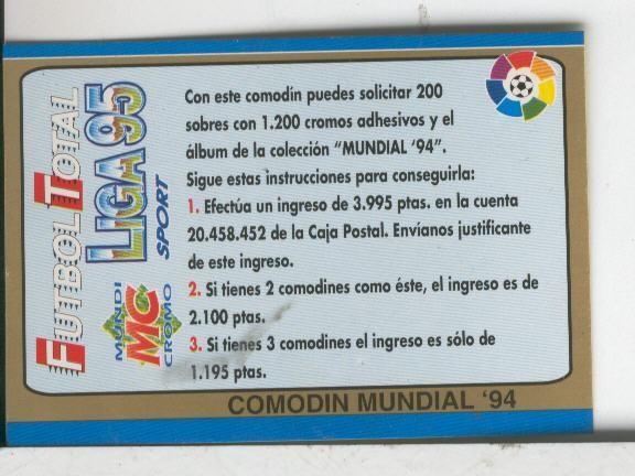Cromos: Futbol Total Liga 95: Comodin Mundial 94