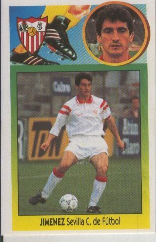 Cromo Liga 93/94: Jimenez del Sevilla Club de Futbol