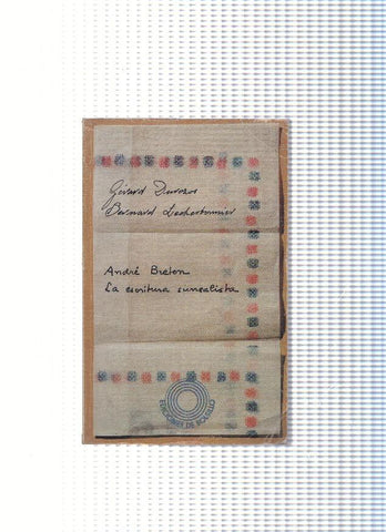 Andre Breton. La escritura surrealista