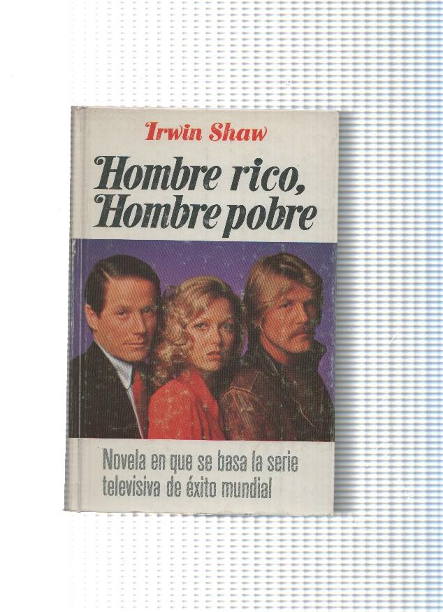 Novelistas del dia: Hombre rico, hombre pobre