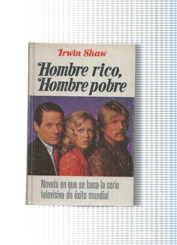 Novelistas del dia: Hombre rico, hombre pobre