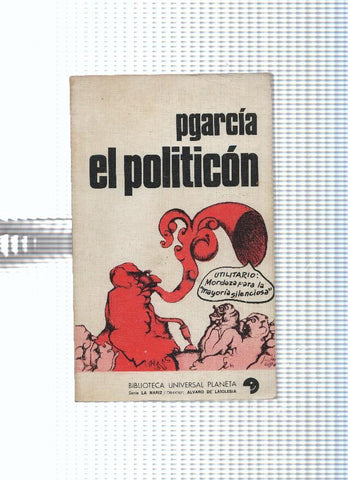 coleccion La Nariz numero 4: El politicon