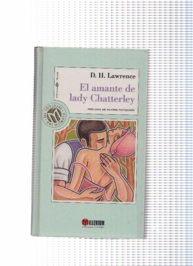 coleccion Millenium numero 31: El amante de lady Chatterley