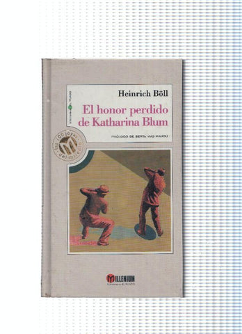 coleccion Millenium numero 46: El honor perdido de Katharina Blum