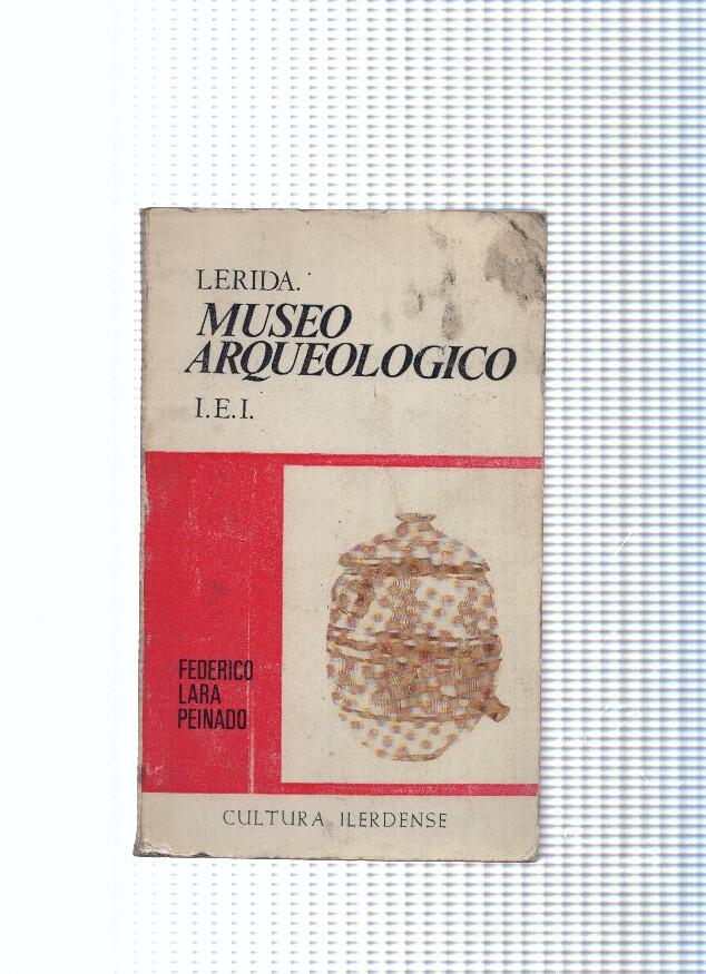 Cultura Ilerdense: Lerida. Museo Arqueologico I.E.I.