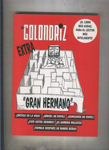 La Golondriz extra: Gran Hermano