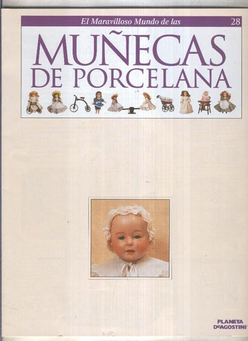 El maravilloso mundo de las muñecas de porcelana fasciculo numero 28