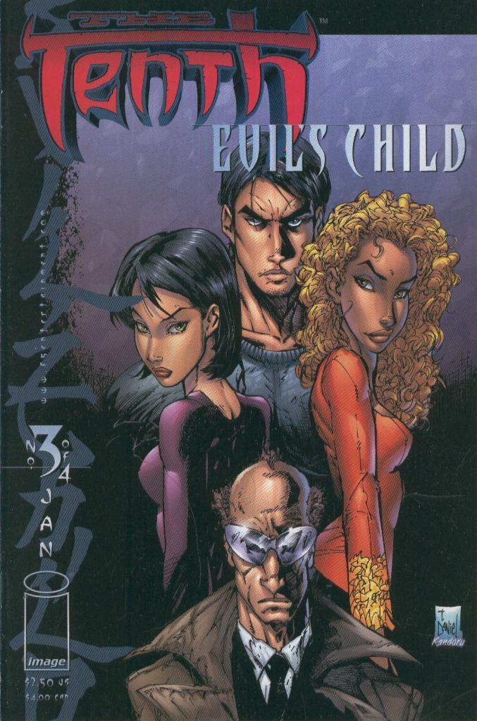THE TENTH, Vol.4 No.03: Evil,s Child
