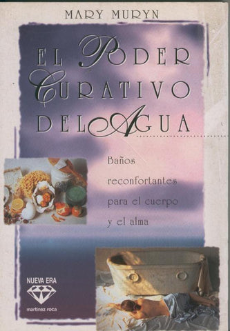 Nueva Era: El poder curativo del agua