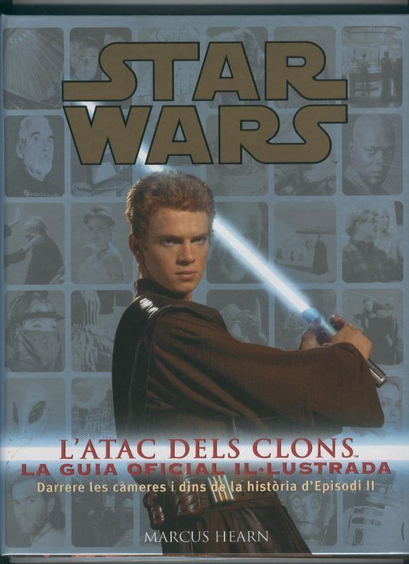 Star Wars: L´atac dels Clons, la guia oficial il-lustrada