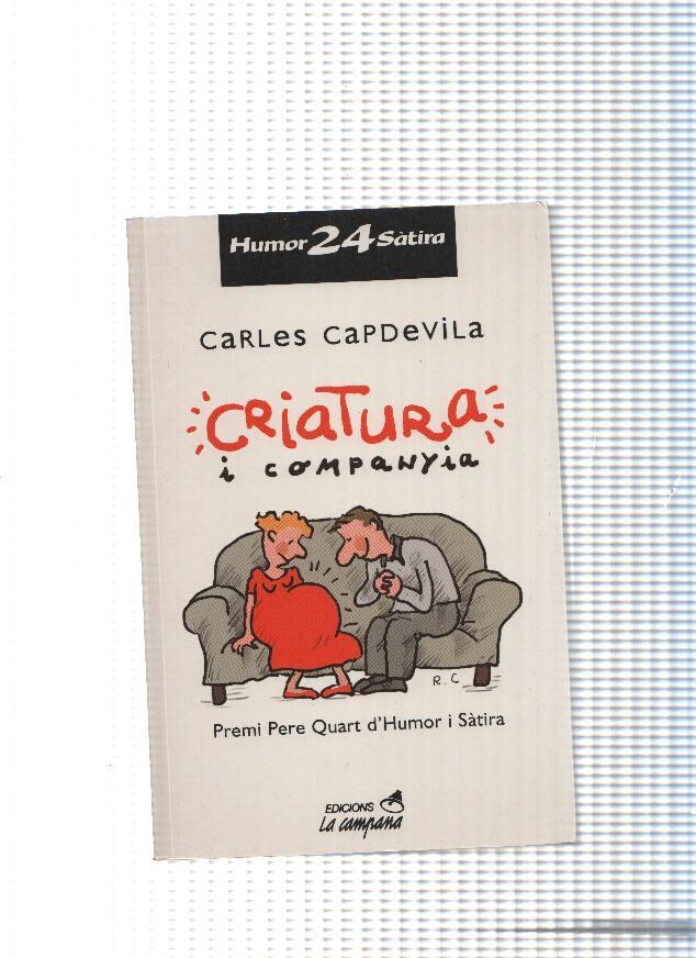 Humor i satira 24: criatura i companyia
