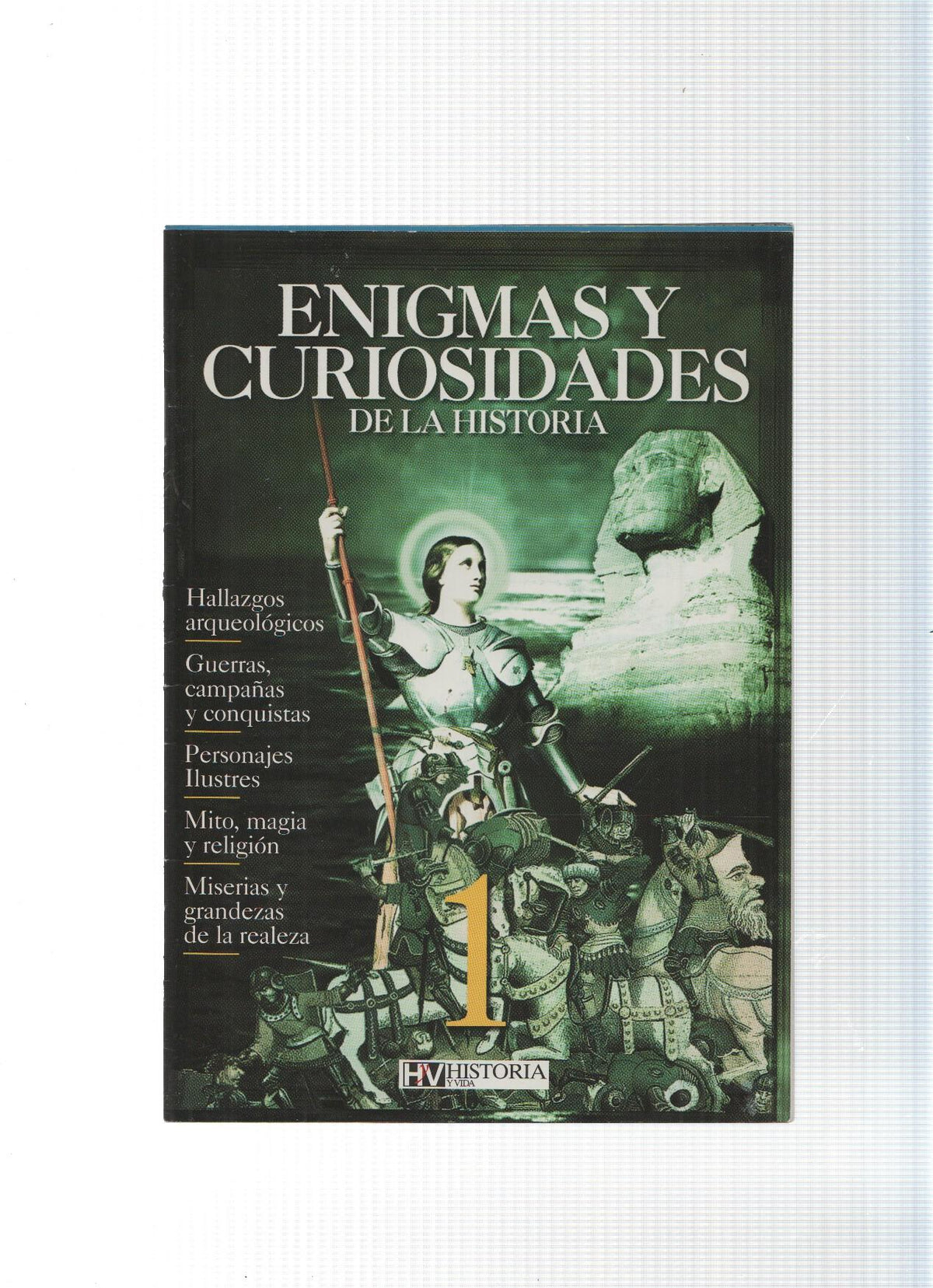 Enigmas y curiosidades de la historia numero 1: Hallazgos arqueologicos-Guerras, campañas y conquistas-