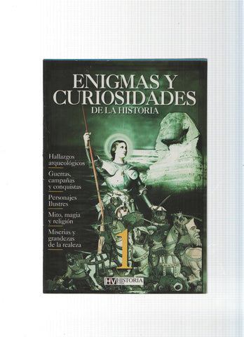 Enigmas y curiosidades de la historia numero 1: Hallazgos arqueologicos-Guerras, campañas y conquistas-