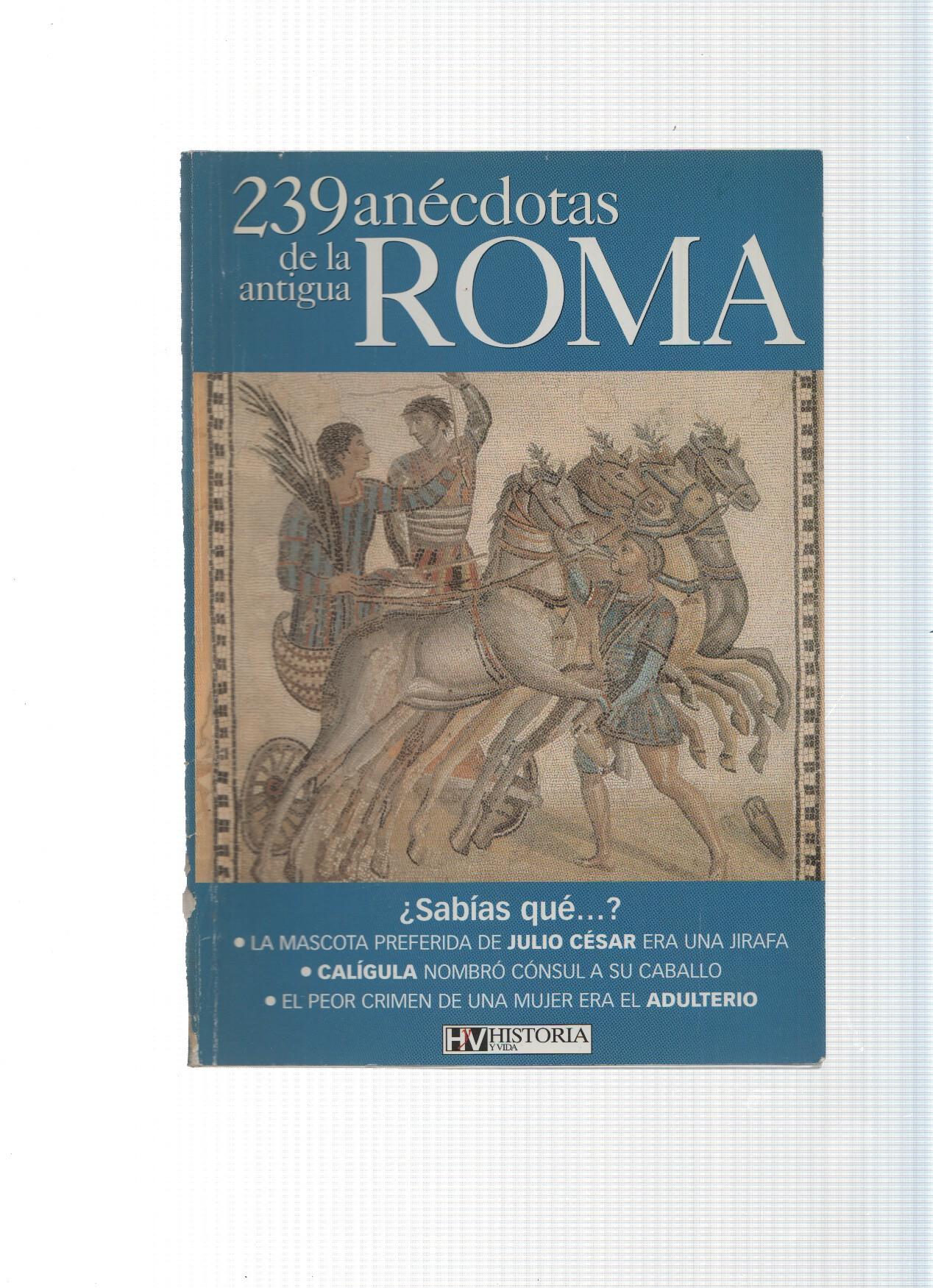 239 anecdotas de la antigua Roma
