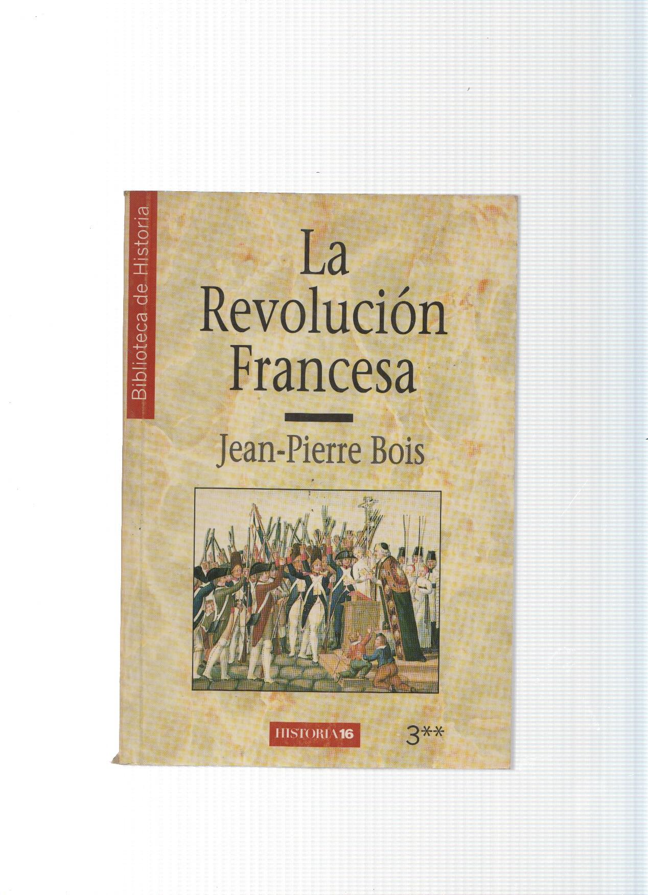 Biblioteca de historia numero 3: La Revolucion Francesa