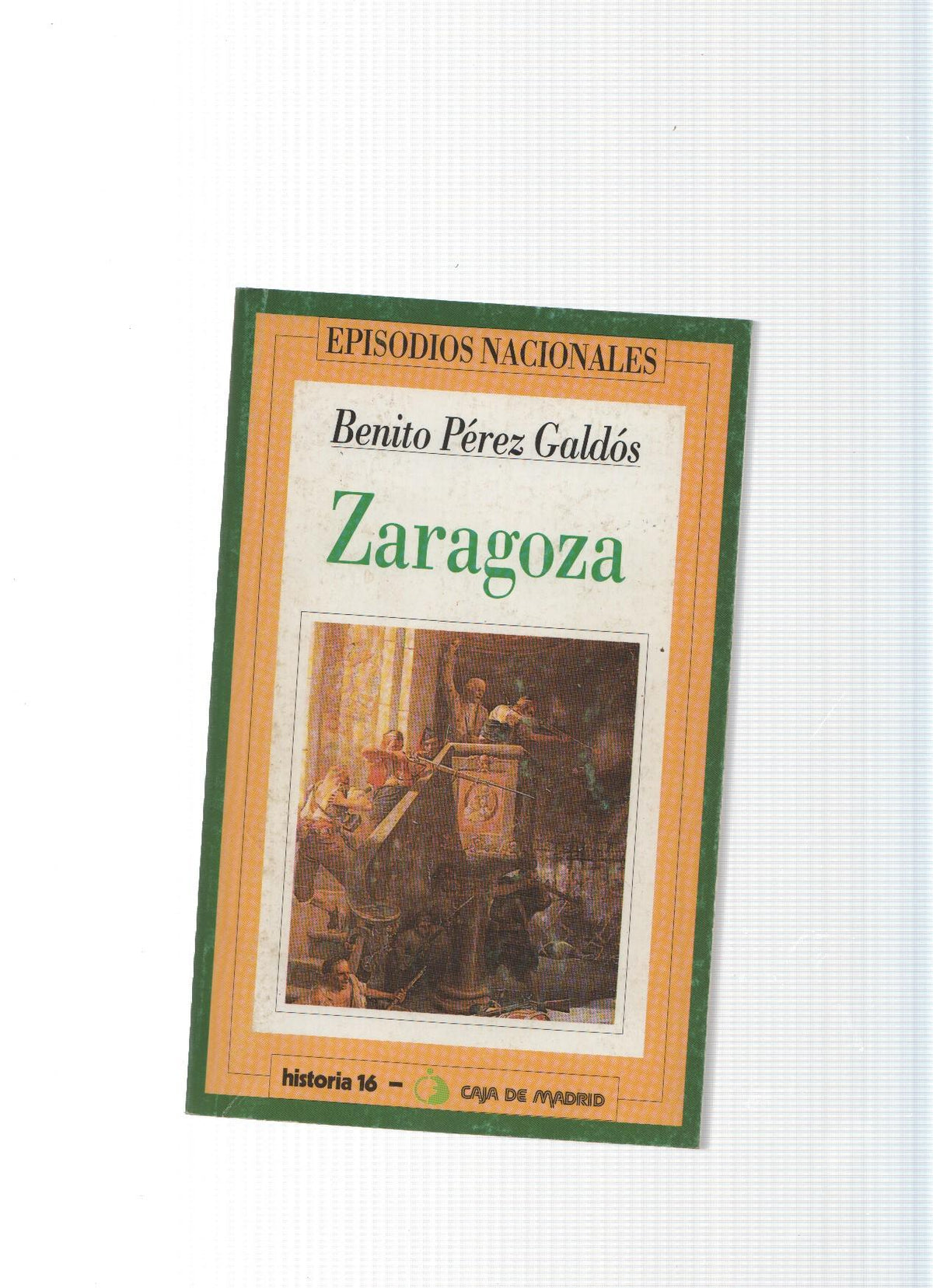 Episodios Nacionales: Zaragoza