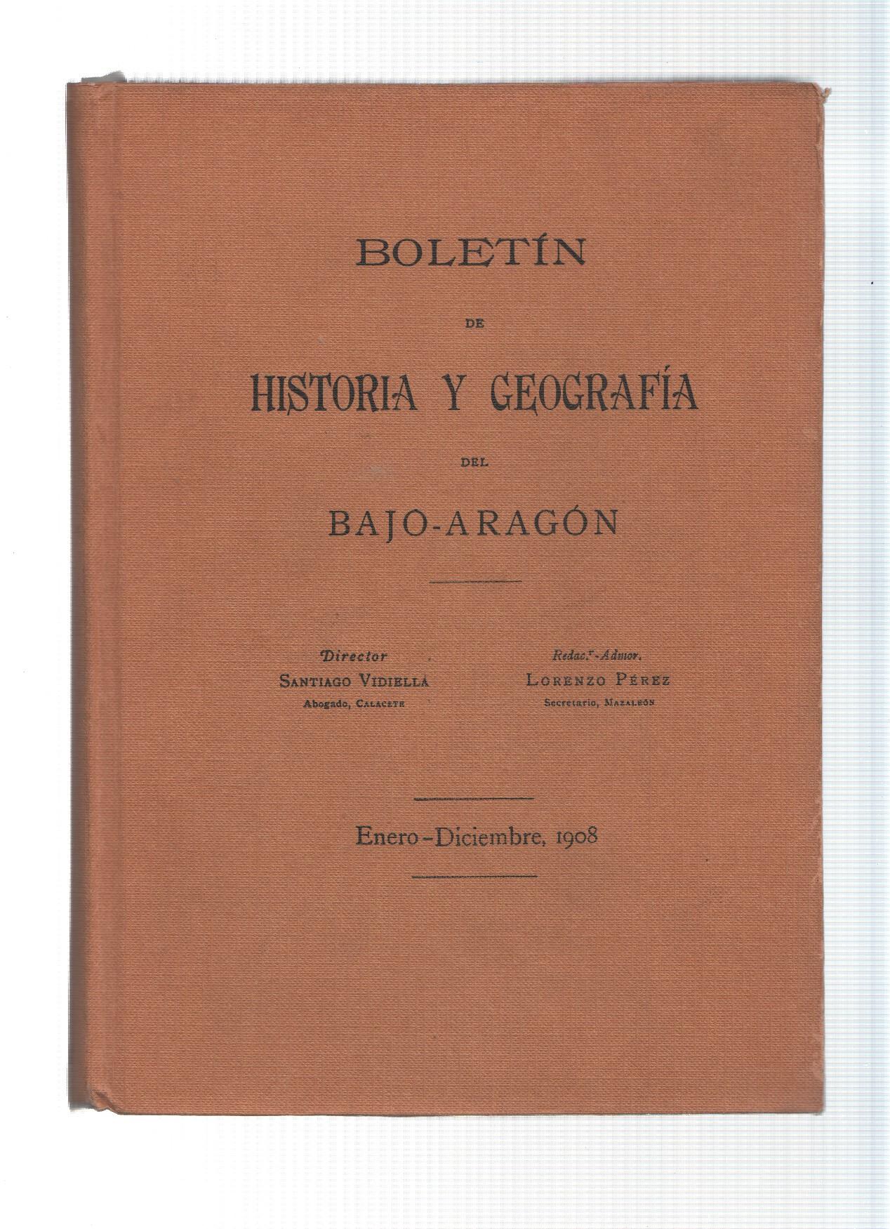 Boletin de Historia y Geografia del Bajo Aragon, enero-diciembnre 1908