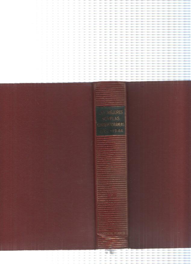 Las mejores novelas contemporaneas, tomo X ( 1940-1944): Tierras del Ebro-Miss Giacomini- La