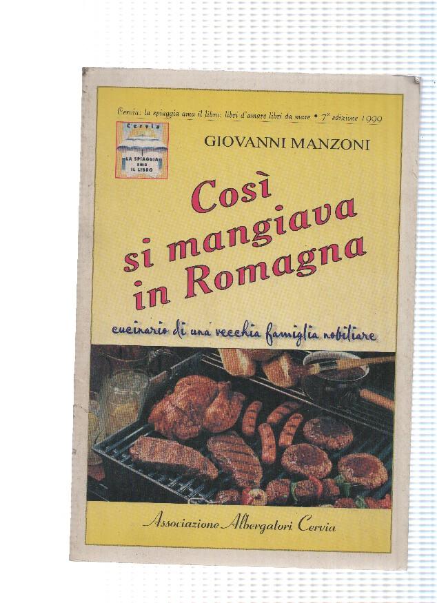 Cosi si mangiava in Romagna