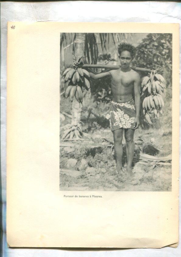 Tahiti: lamina 40: Cavalier tahitien y Porteur de babanes a Moorea