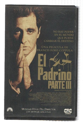 VHS-Cine: EL PADRINO, PARTE III - Al Pacino, Diane Keaton (CIC 1991)