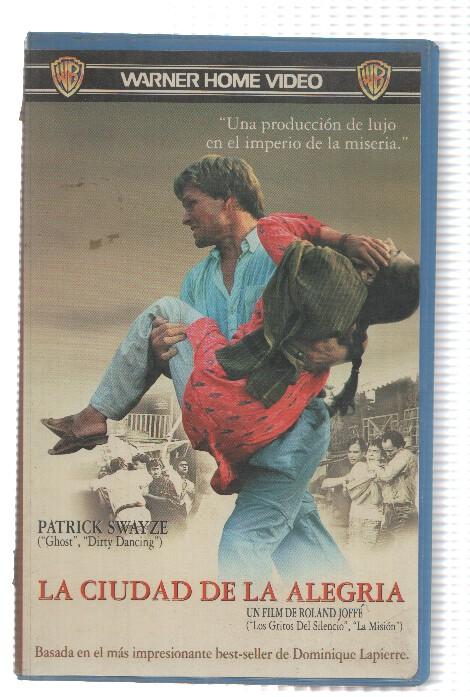 VHS-Cine: LA CIUDAD DE LA ALEGRIA - Patrick Swayze (Warner 1993)