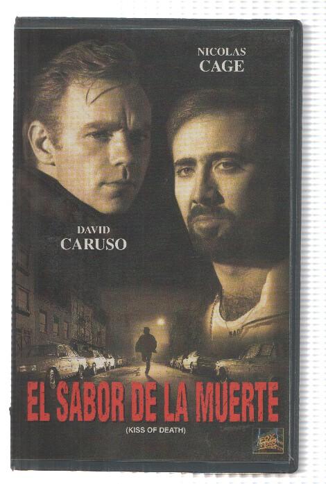 VHS-Cine: EL SABOR DE LA MUERTE - Nicolas Cage, David Caruso (Fox 1995)